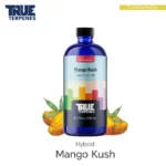 TRUE TERPENES Mango Kush（マンゴークッシュ）Flavor Infused Strains テルペンのボトルと商品名