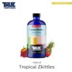TRUE TERPENES Tropical Zkittles（トロピカルズキットルズ）Flavor Infused Strains テルペンのボトルと商品名